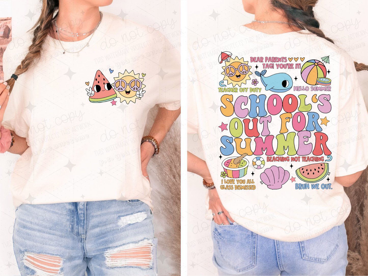 Schools out for summer -Front & Back