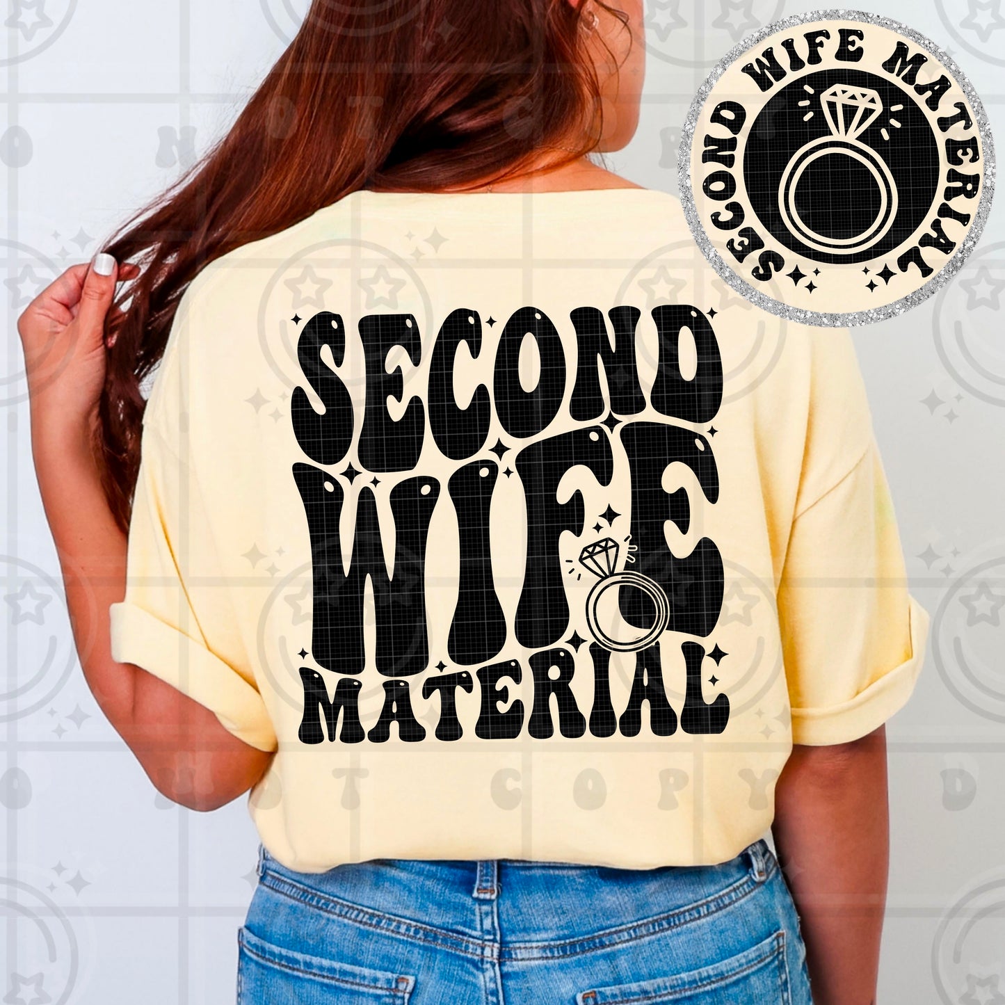 SECOND WIFE MATERIAL - FRONT+BACK - DTF TRANSFER
