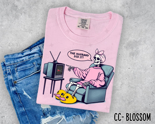 THE HUSBAND DID IT  - DTF TRANSFER