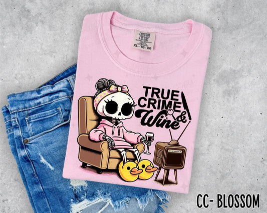 TRUE CRIME & WINE  - DTF TRANSFER