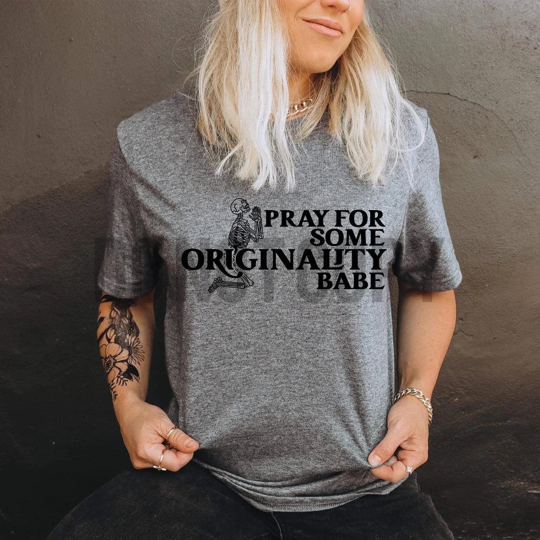 Pray for some originality babe -*Ollie & Co. Exclusive* Shirt