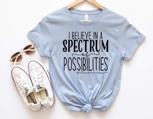 I believe in a spectrum of possibilities #autismawareness